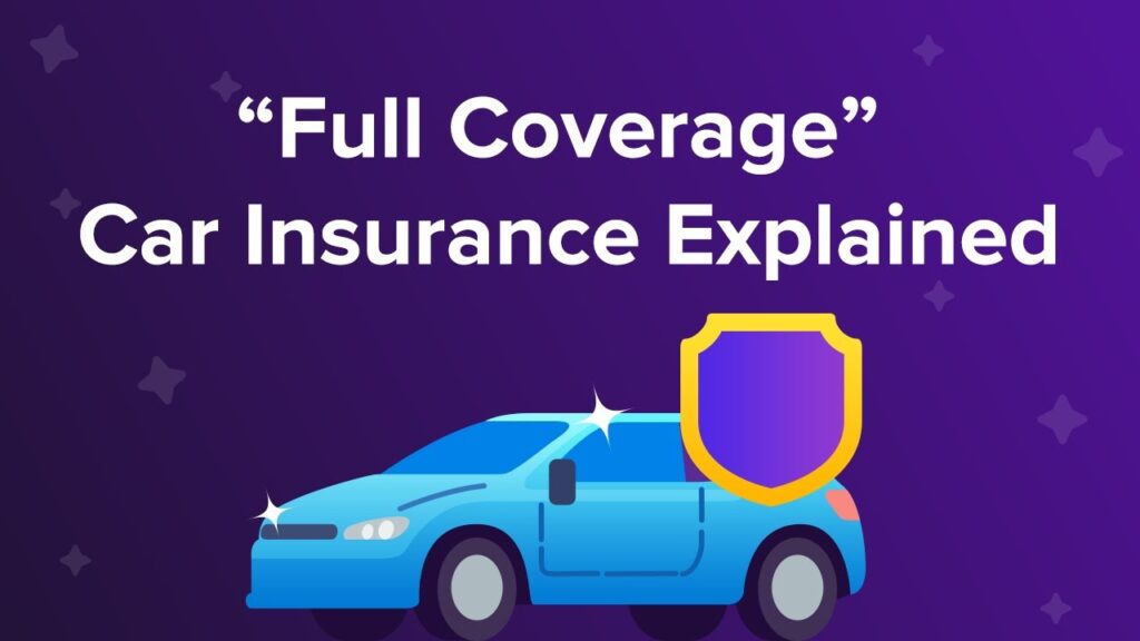 full coverage auto insurance